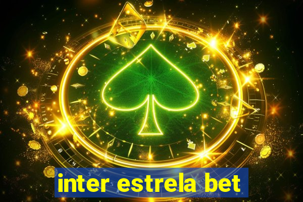 inter estrela bet